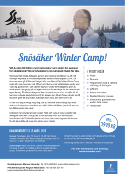 Snösäker Winter Camp!