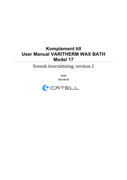 Komplement till User Manual VARITHERM WAX BATH
