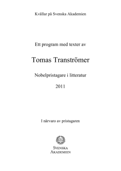 Ett program med texter av Tomas Tranströmer