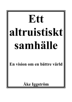 En vision om en bättre värld Åke Iggström