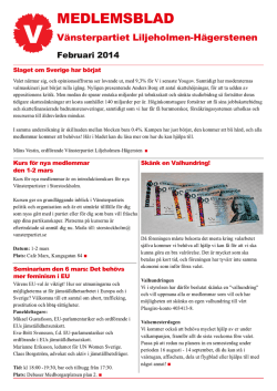 Medlemsblad februari 2014 - Vänsterpartiet Liljeholmen