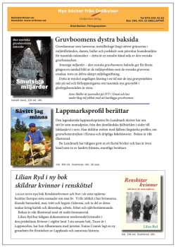 Lappmarksprofil berättar Gruvboomens dystra baksida Lilian Ryd i