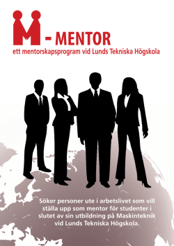 Du kan läsa mer om vad det innebär att vara mentor i vårt infoblad