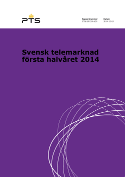 Svensk telemarknad första halvåret 2014 (pdf-fil