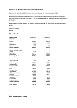 Årsbokslut för 2013 / Budget 2014