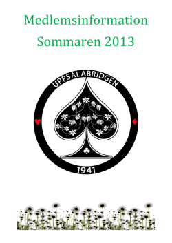 Medlemsinformation Sommaren 2013