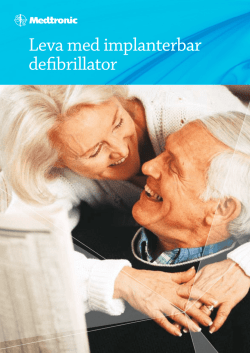 Leva med implanterbar defibrillator