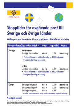 Stopptider för avgående post till Sverige och övriga
