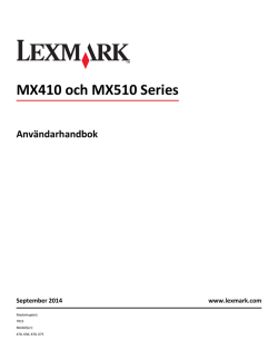 MX410 och MX510 Series