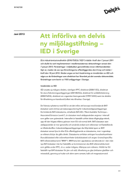 Att införliva en delvis ny miljölagstiftning – IED i Sverige