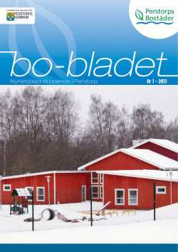 Bo-Bladet Nr 1 2013 - Perstorps Bostäder AB