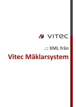 XMLguide - Vitec Hjälp Mäklarsystem