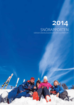 Läs mer i Snörapporten 2014 sidor (PDF)