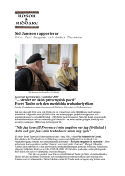 Sid Janssons reportage från Rosor och riddare