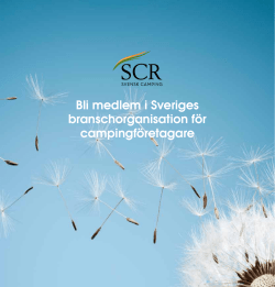 Läs mer om vad du får ut av ditt SCR Svensk Camping