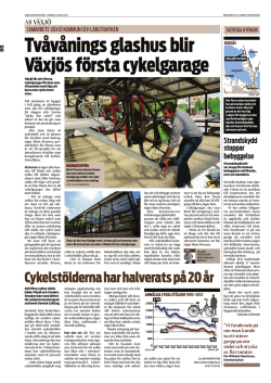 Tvåvånings glashus blir Växjös första cykelgarage