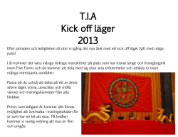 T.I.A Kick off läger 2013 - Kristianstad Kung-Fu & Qi-Gong