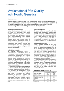 Avelsmaterial från Quality och Nordic Genetics