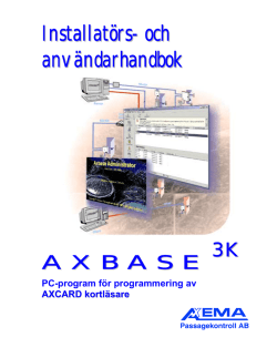 Axbase 3000 - Blekinge Lås & Larmteknik AB