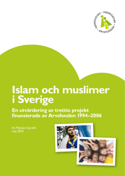 Islam och muslimer i Sverige - Utvärderingsrapport (pdf
