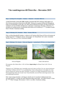 Vin-vandringsresa till Österrike - Slovenien 2015