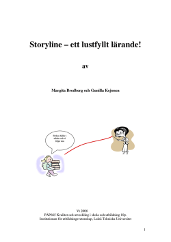 Storyline – ett lustfyllt lärande!