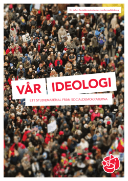IDEOLOGI VÅR - Socialdemokraternas studieportal