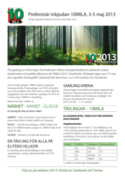 Preliminär inbjudan 10MILA, 3-5 maj 2013