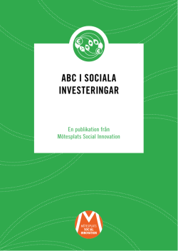 ABC i SoCiAlA inveSteringAr - Mötesplats Social Innovation