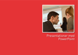 Presentationer med PowerPoint