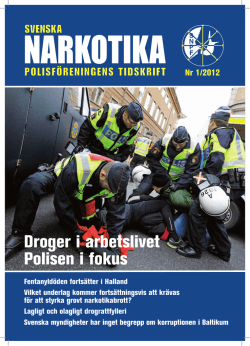 SNPF 1 2012 - Svenska Narkotikapolisföreningen