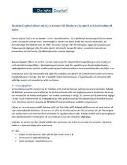 Danske Capital söker en extra resurs till Business Support och