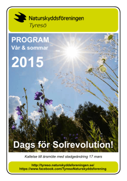 Vår och sommarprogram 2015 - Tyresö Naturskyddsförening