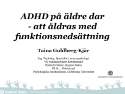 ADHD - Äldre & Psykisk (O)Hälsa
