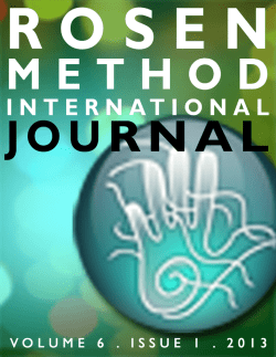 Volume 6 Issue 1 - Rosen Method International Journal