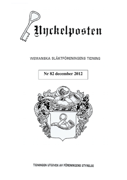 Nr 82 december 2012 - Wemanska släktföreningen