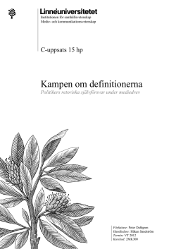 Kampen om definitionerna: Politikers retoriska