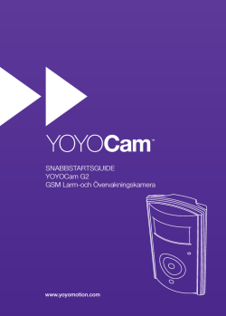 SNABBSTARTSGUIDE YOYOCam G2 GSM Larm-och