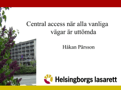 9.30-9.50 CDK-när alla vanliga vägar är stängda, Håkan Pärsson