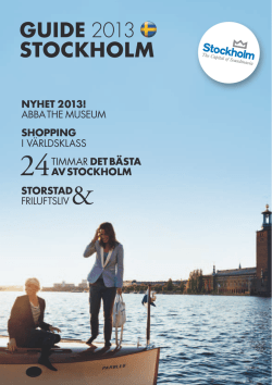 Guide 2013 StockholM - Stockholm Visitors Board