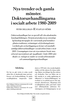 Nya trender och gamla mönster. Doktorsavhandlingarna i socialt