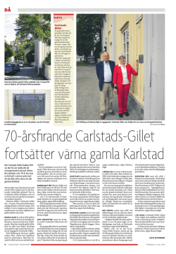 70-årsfirande Carlstads-Gillet fortsätter värna gamla Karlstad
