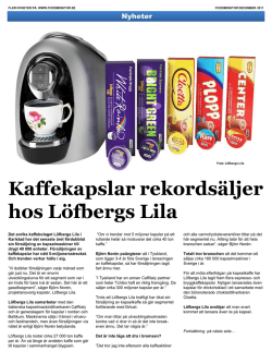 Kaffekapslar rekordsäljer hos Löfbergs Lila