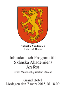 Inbjudan och Program till Skånska Akademiens Årsfest