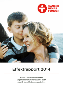 Effektrapport 2014 - CancerRehabFonden
