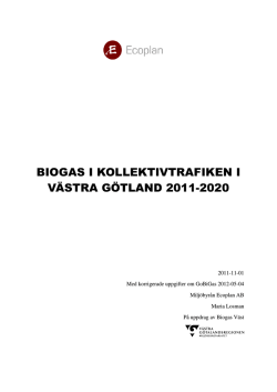 Biogas i kollektivtrafiken i Västra Götaland 2011-2020