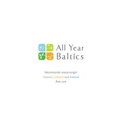 Litauen, Lettland och Estland Året runt Inkommande
