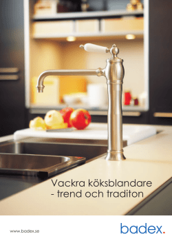 Vackra köksblandare trend och traditon