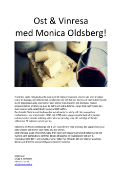 Ost & Vinresa med Monica Oldsberg!