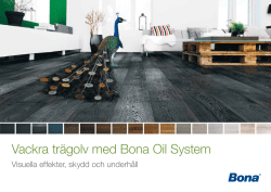 Vackra trägolv med Bona Oil System
